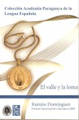 EL VALLE Y LA LOMA. RAMIRO DOMINGUEZ 001